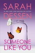 Read Someone Like You, written by Sarah Dessen