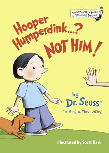 Read Hooper Humperdink...? Not Him! (Bright & Early Books), written by Dr. Seuss; Theo. LeSieg Read Hooper Humperdink...? Not Him! (Bright & Early Books), written by Dr. Seuss; Theo. LeSieg