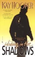 Read Hiding in the Shadows: A Bishop/Special Crimes Unit Novel (A Bishop/SCU Novel Book 2), written by Kay Hooper