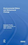Read Environmental Ethics and Behavioural Change, written by Benjamin Franks; Stuart Hanscomb; Sean Johnston
