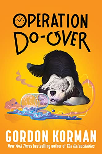 Read Operation Do-Over, written by Gordon Korman Read Operation Do-Over, written by Gordon Korman