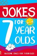 Read Jokes for 7 Year Olds: Awesome Jokes for 7 Year Olds : Birthday - Christmas Gifts for 7 Year Olds (Funny Jokes for Kids Age 5-12), written by Linda Summers