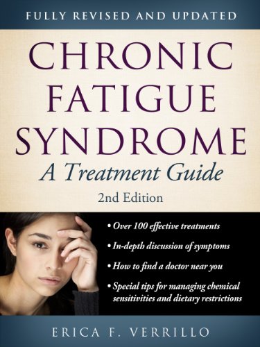 Read Chronic Fatigue Syndrome: A Treatment Guide, 2nd Edition, written by Erica Verrillo