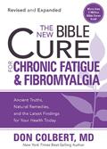 Read The New Bible Cure for Chronic Fatigue and Fibromyalgia: Ancient Truths, Natural Remedies, and the Latest Findings for Your Health Today, written by Don Colbert M.D