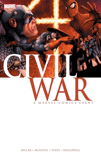 Read Civil War, written by Mark Millar Read Civil War, written by Mark Millar