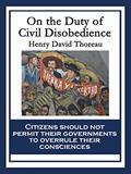 Read On the Duty of Civil Disobedience (An American Litary Classic), written by Henry David Thoreau