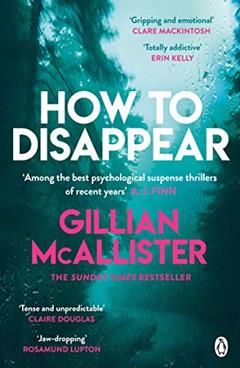 How to Disappear, written by Gillian McAllister
