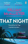 Read That Night: The must-read Richard & Judy psychological thriller, written by Gillian McAllister Read That Night: The must-read Richard & Judy psychological thriller, written by Gillian McAllister