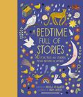 Read A Bedtime Full of Stories: 50 Folktales and Legends from Around the World (Volume 7) (World Full of..., 7), written by Angela McAllister