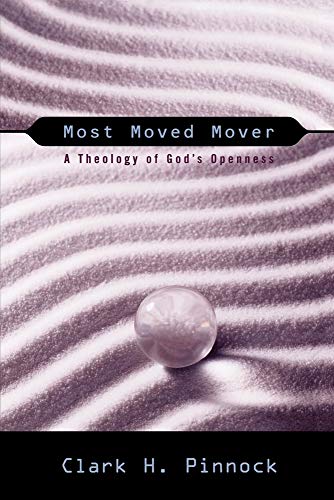 Read Most Moved Mover: A Theology of God's Openness (The Didsbury Lectures), written by Clark H. Pinnock Read Most Moved Mover: A Theology of God's Openness (The Didsbury Lectures), written by Clark H. Pinnock