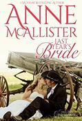 Read Last Year's Bride (The Great Wedding Giveaway Series Book 8), written by Anne McAllister Read Last Year's Bride (The Great Wedding Giveaway Series Book 8), written by Anne McAllister
