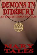 Read Demons In Didsbury: An erotic urban fantasy (The Witch in the Walls Book 1), written by May Slater