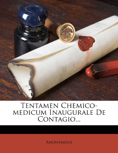Read Tentamen Chemico-medicum Inaugurale De Contagio..., written by Anonymous Read Tentamen Chemico-medicum Inaugurale De Contagio..., written by Anonymous