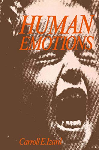 Read Human Emotions (Emotions, Personality, and Psychotherapy series), written by Carroll E. Izard