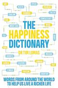 Read Happiness Dictionary, written by Tim Lomas
