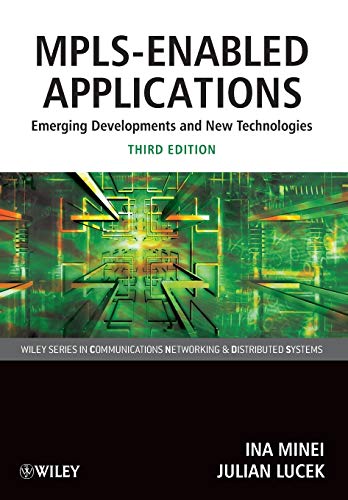 Read MPLS-Enabled Applications: Emerging Developments and New Technologies, written by Ina Minei; Julian Lucek Read MPLS-Enabled Applications: Emerging Developments and New Technologies, written by Ina Minei; Julian Lucek