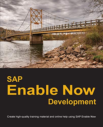 Read SAP Enable Now Development: Create high-quality training material and online help using SAP Enable Now, written by Dirk Manuel Read SAP Enable Now Development: Create high-quality training material and online help using SAP Enable Now, written by Dirk Manuel