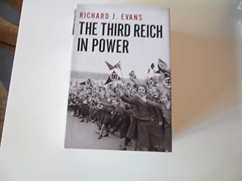Read The Third Reich in Power, 1933-1939, written by Richard J. Evans Read The Third Reich in Power, 1933-1939, written by Richard J. Evans