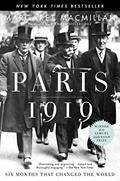 Read Paris 1919: Six Months That Changed the World, written by Margaret Macmillan