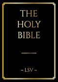 Read The Holy Bible: Literal Standard Version (LSV), Large Print, written by Covenant Press; Covenant Christian Coalition