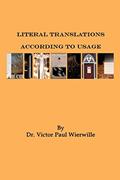 Read Literal Translations According to Usage, written by Dr Victor Paul Wierwille