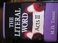 Read Literal Word: The Acts II, written by M. D. Treece