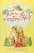 Read Jane of Lantern Hill, written by L. M. Montgomery