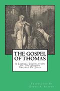 Read The Gospel Of Thomas: A Literal Translation Of The Hidden Sayings Of Jesus, written by Derek A. Shaver