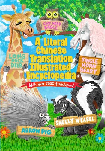 Read A Literal Chinese Translation Illustrated Encyclopedia, written by Kevin Bruce; Kevin Bruce Read A Literal Chinese Translation Illustrated Encyclopedia, written by Kevin Bruce; Kevin Bruce