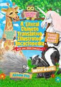 Read A Literal Chinese Translation Illustrated Encyclopedia, written by Kevin Bruce; Kevin Bruce
