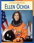 Read Ellen Ochoa (21st Century Skills Library: Life Skills Biographies), written by Annie Buckley