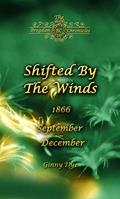 Read Shifted By The Winds (# 8 in the Bregdan Chronicles Historical Fiction Romance Series), written by Ginny Dye Read Shifted By The Winds (# 8 in the Bregdan Chronicles Historical Fiction Romance Series), written by Ginny Dye