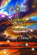Read Looking To The Future (#11 in the Bregdan Chronicles Historical Fiction Romance Series), written by Ginny Dye