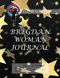 Read Bregdan Woman Journal - Glittering Stars (Bregdan Woman Journals), written by Ginny Dye Read Bregdan Woman Journal - Glittering Stars (Bregdan Woman Journals), written by Ginny Dye
