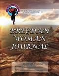 Read Bregdan Woman Journal - Desert (Bregdan Woman Journals), written by Ginny Dye Read Bregdan Woman Journal - Desert (Bregdan Woman Journals), written by Ginny Dye