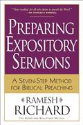 Read Preparing Expository Sermons: A Seven-Step Method for Biblical Preaching, written by Ramesh Richard