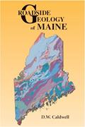 Read Roadside Geology of Maine, written by D. W. Caldwell