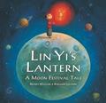 Read Lin Yi's Lantern, written by Brenda Williams