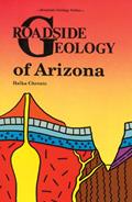 Read Roadside Geology of Arizona, written by Halka Chronic