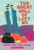 Read The Great Wall of Lucy Wu, written by Wendy Wan-Long Shang