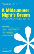 Read A Midsummer Night's Dream SparkNotes Literature Guide (Volume 44) (SparkNotes Literature Guide Series), written by SparkNotes; William Shakespeare; SparkNotes