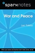 Read War and Peace (SparkNotes Literature Guide) (SparkNotes Literature Guide Series), written by SparkNotes