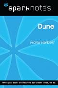 Read Dune (SparkNotes Literature Guide) (SparkNotes Literature Guide Series), written by SparkNotes
