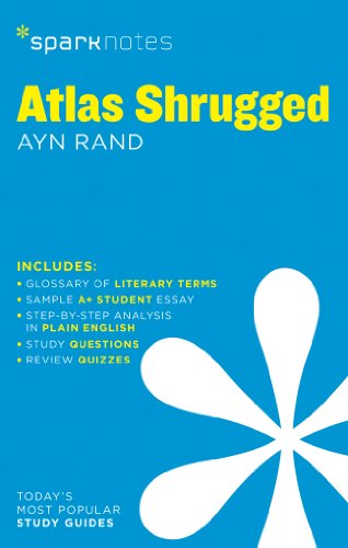 Read Atlas Shrugged SparkNotes Literature Guide (Volume 17) (SparkNotes Literature Guide Series), written by SparkNotes; Ayn Rand; SparkNotes