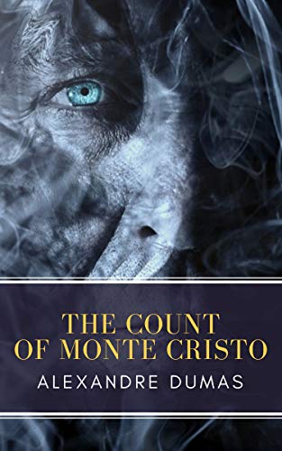 Read The Count of Monte Cristo (SparkNotes Literature Guide), written by Alexandre Dumas; MyBooks Classics