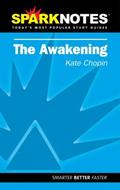 Read Spark Notes The Awakening, written by SparkNotes; Kate Chopin