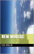 Read New Worlds, written by Les Didlin