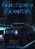 Read Evolutionary Opposition, written by Derek Courson