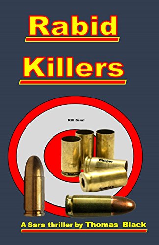 Read Rabid Killers, written by Thomas Black Read Rabid Killers, written by Thomas Black