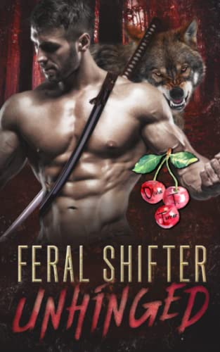 Read Feral Shifter Unhinged (Nasty Rabid Beasts), written by Olivia T. Turner